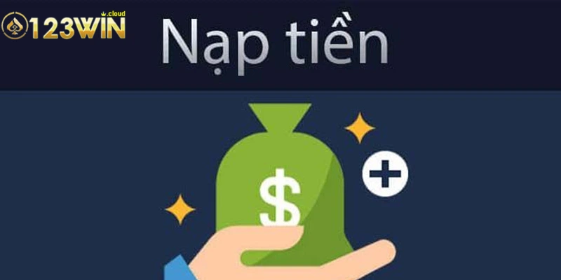Các phương thức nạp tiền nhà cái 0123WIN